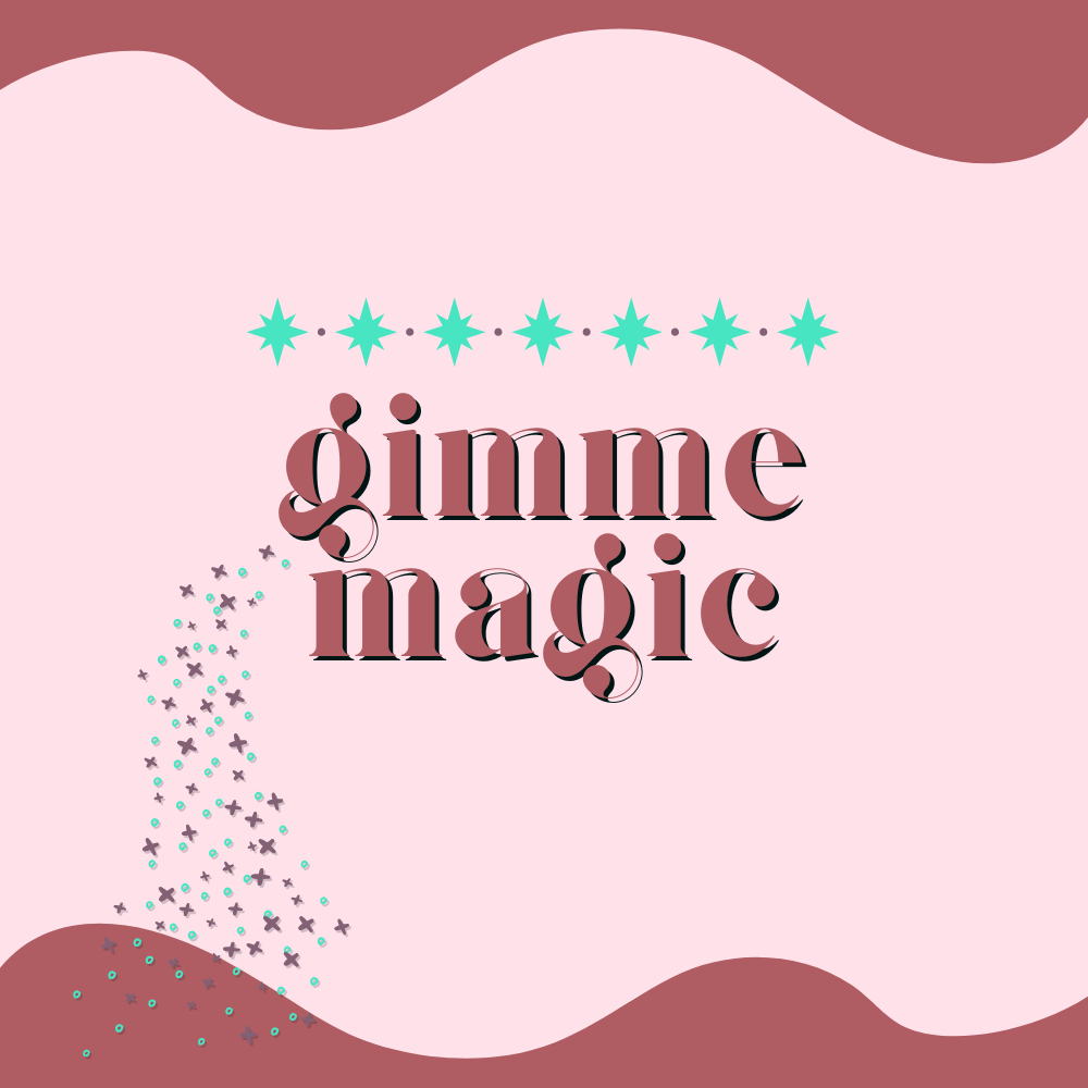 Gimme Magic Substack